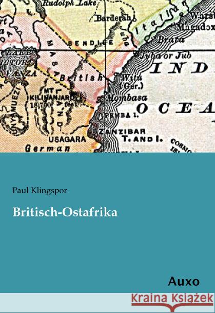 Britisch-Ostafrika Klingspor, Paul 9783956223242