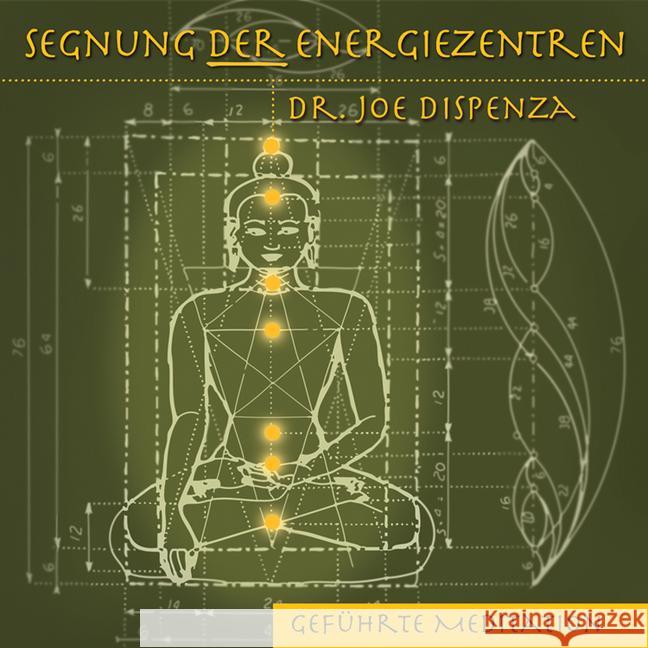 Segnung der Energiezentren, 1 Audio-CD Dispenza, Joe 9783956280023