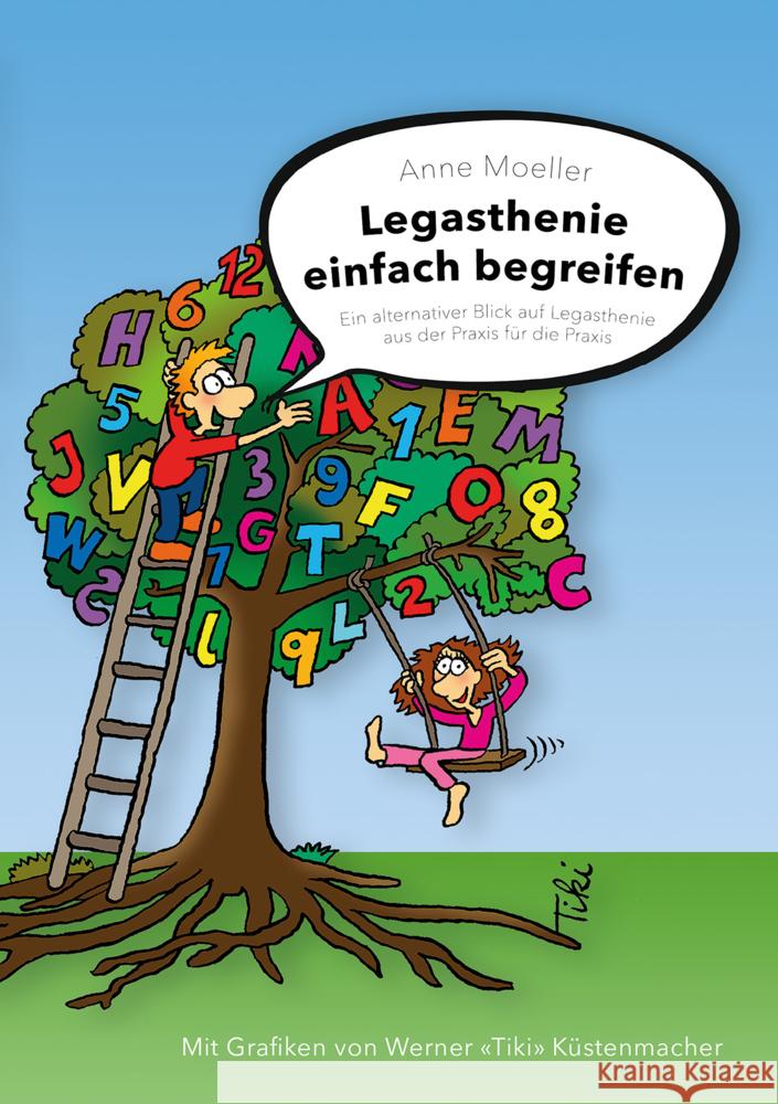 Legasthenie einfach begreifen Moeller, Anne 9783956319389