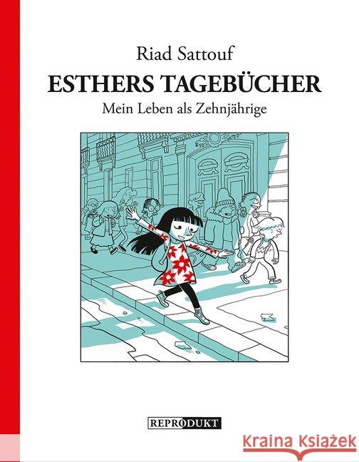 Esthers Tagebücher: Mein Leben als Zehnjährige Sattouf, Riad 9783956401183