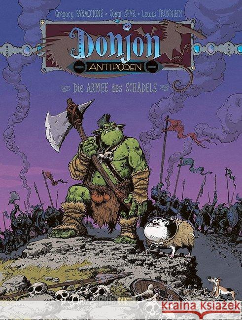 Donjon Antipoden -10.000: Die Armee des Schädels Sfar, Joann; Trondheim, Lewis 9783956402302 Reprodukt