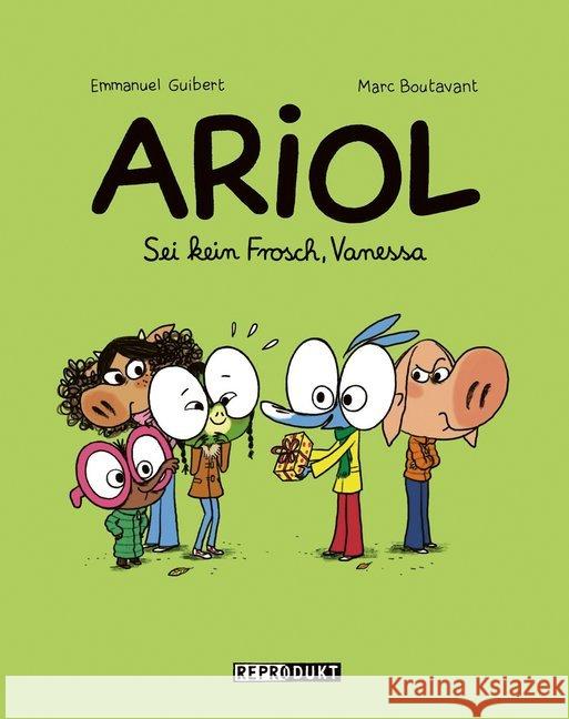 Ariol 11: Sei kein Frosch, Vanessa Boutavant, Marc; Guibert, Emmanuel 9783956402371