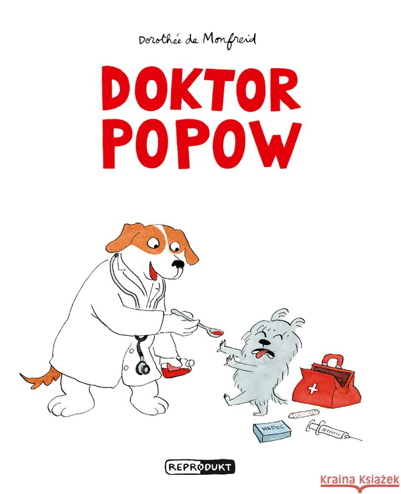 Doktor Popow Monfreid, Dorothée de 9783956402869