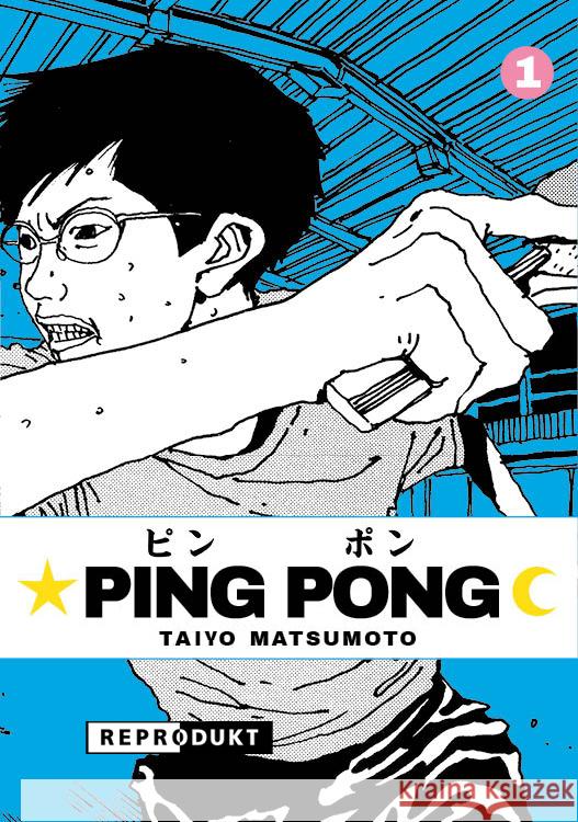 Ping Pong 1 Matsumoto, Taiyo 9783956403194 Reprodukt