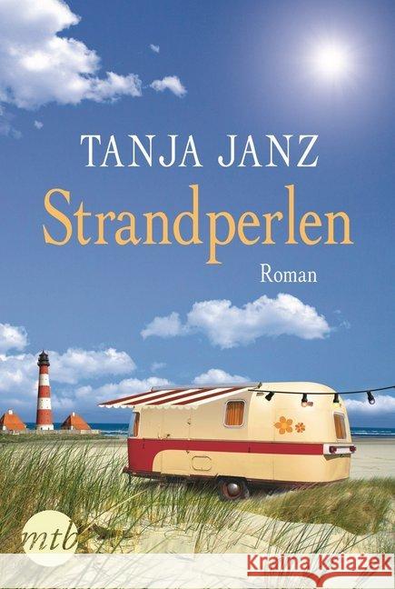 Strandperlen : Originalausgabe. Roman Janz, Tanja 9783956491818
