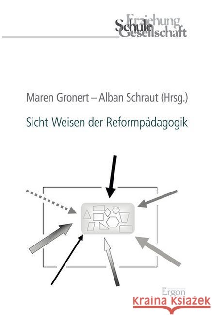 Sicht-Weisen Der Reformpadagogik Gronert, Maren 9783956501487
