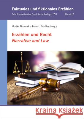 Erzahlen Und Recht / Narrative and Law Fludernik, Monika 9783956509636