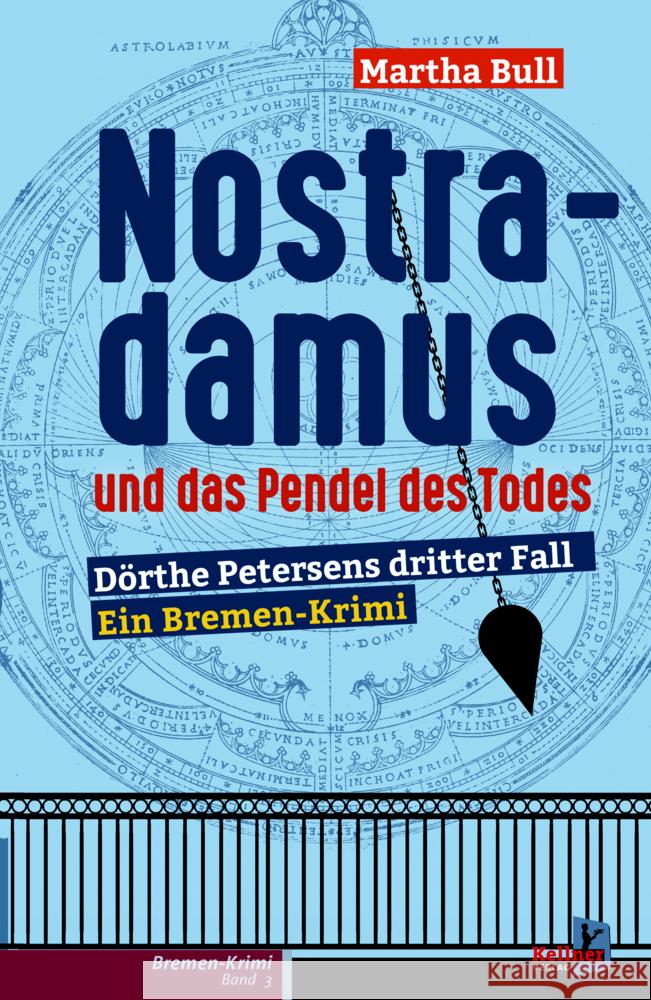 Nostradamus und das Pendel des Todes Bull, Martha 9783956512964