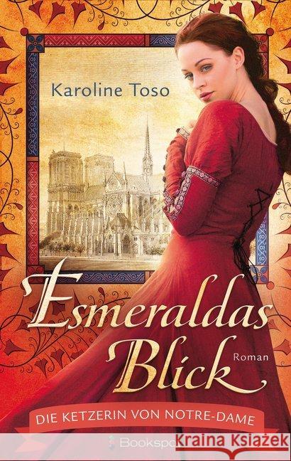 Esmeraldas Blick : Roman Toso, Karoline 9783956691355