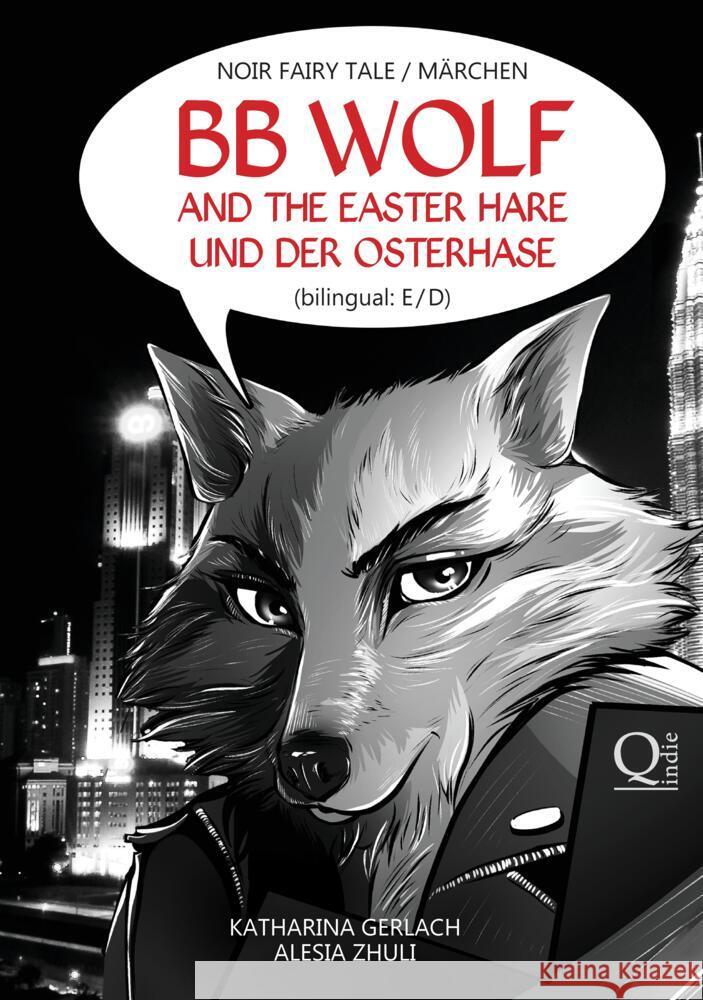 BB Wolf: and the Easter Hare / und der Osterhase Katharina Gerlach Alesia Zhuli 9783956812422 Tredition Gmbh