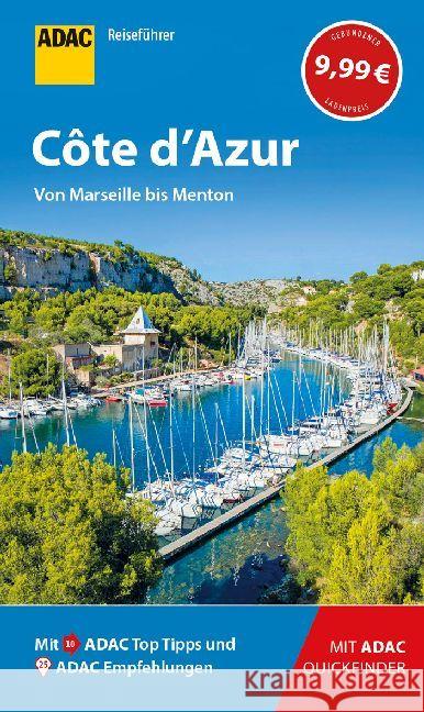 ADAC Reiseführer Côte d'Azur : Der Kompakte mit den ADAC Top Tipps und cleveren Klappkarten Zichnowitz, Jürgen 9783956895180