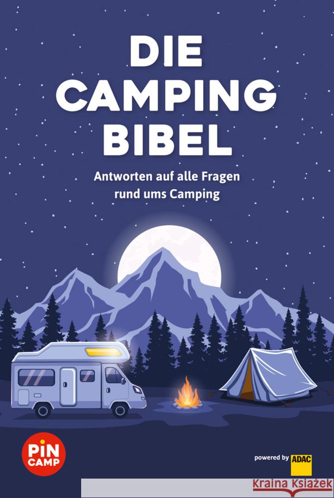 Die Campingbibel Blank, Gerd 9783956899249 ADAC Verlag