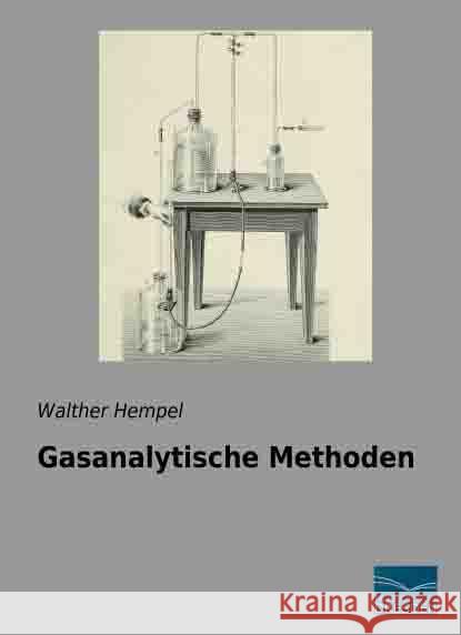 Gasanalytische Methoden Hempel, Walther 9783956924774