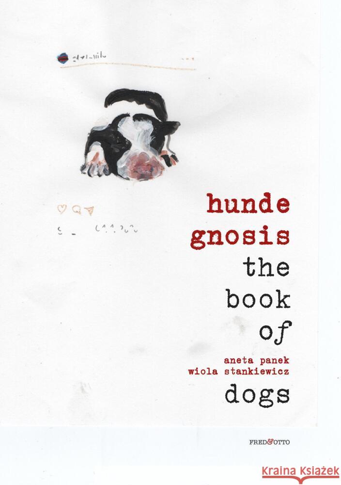 hunde gnosis Panek, Aneta 9783956930638 FRED & OTTO - Der Hundeverlag