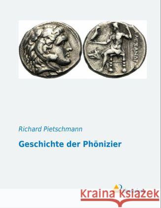 Geschichte der Phönizier Pietschmann, Richard 9783956970078