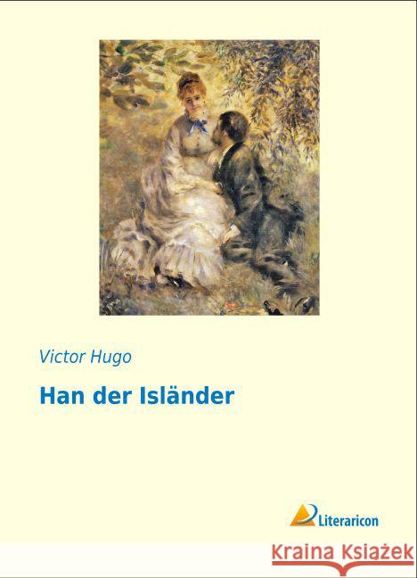 Han der Isländer Hugo, Victor 9783956976704 Literaricon