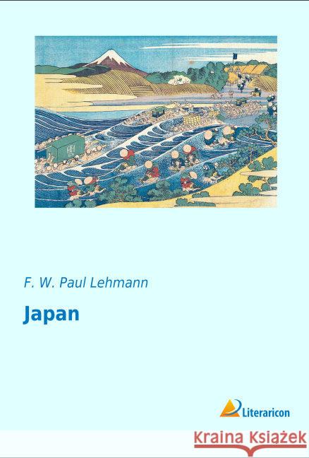 Japan Lehmann, F. W. Paul 9783956977787