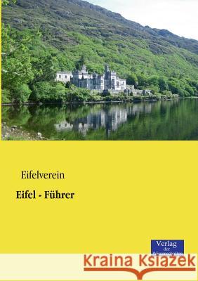 Eifel - Führer Eifelverein 9783957001191 Vero Verlag