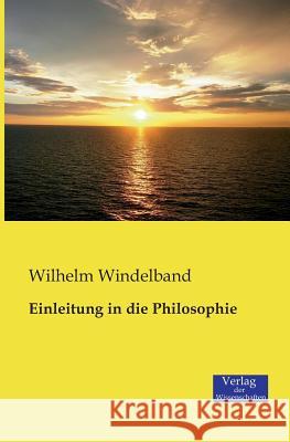 Einleitung in die Philosophie Wilhelm Windelband   9783957001399