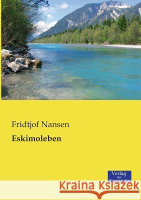 Eskimoleben Dr Fridtjof Nansen 9783957001931 Vero Verlag