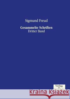 Gesammelte Schriften: Dritter Band Sigmund Freud 9783957004123 Vero Verlag