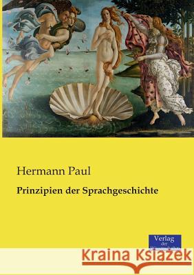 Prinzipien der Sprachgeschichte Hermann Paul 9783957004963 Verlag Der Wissenschaften