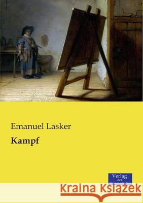 Kampf Emanuel Lasker 9783957005571 Vero Verlag