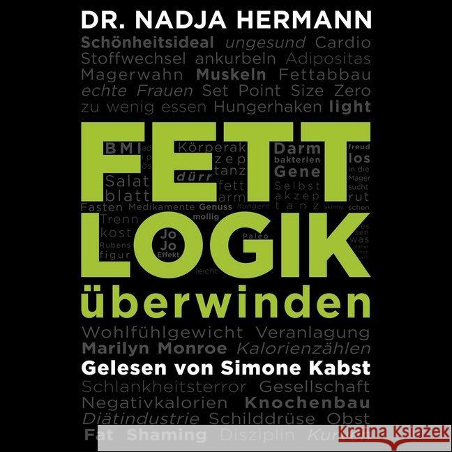 Fettlogik überwinden, 2 MP3-CDs : Ungekürzte Lesung Hermann, Nadja 9783957131829 Hörbuch Hamburg