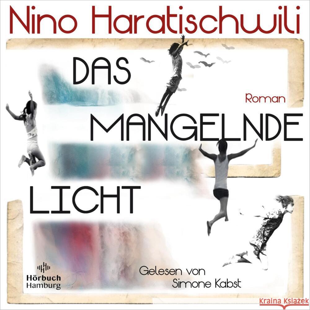 Das mangelnde Licht, 4 Audio-CD, 4 MP3 Haratischwili, Nino 9783957132727 Hörbuch Hamburg