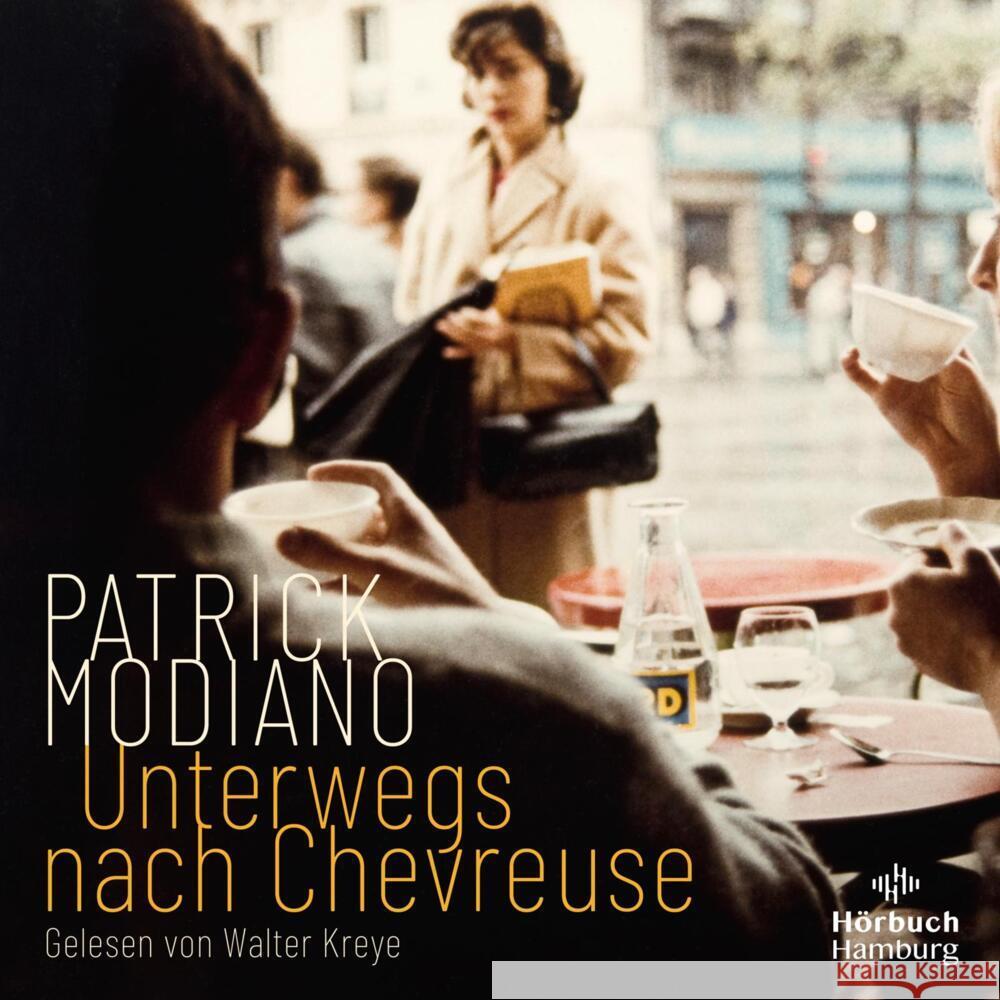 Unterwegs nach Chevreuse, 3 Audio-CD Modiano, Patrick 9783957132826