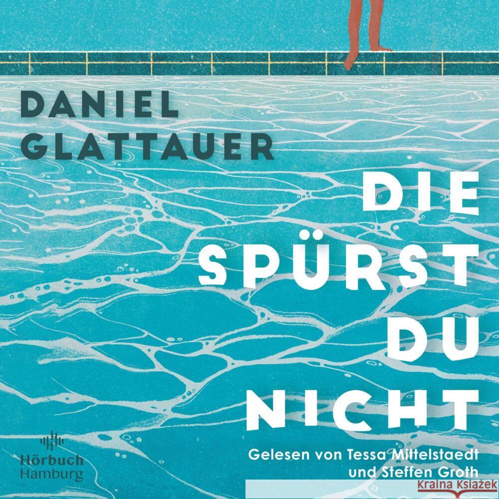 Die spürst du nicht, 2 Audio-CD, 2 MP3 Glattauer, Daniel 9783957132949