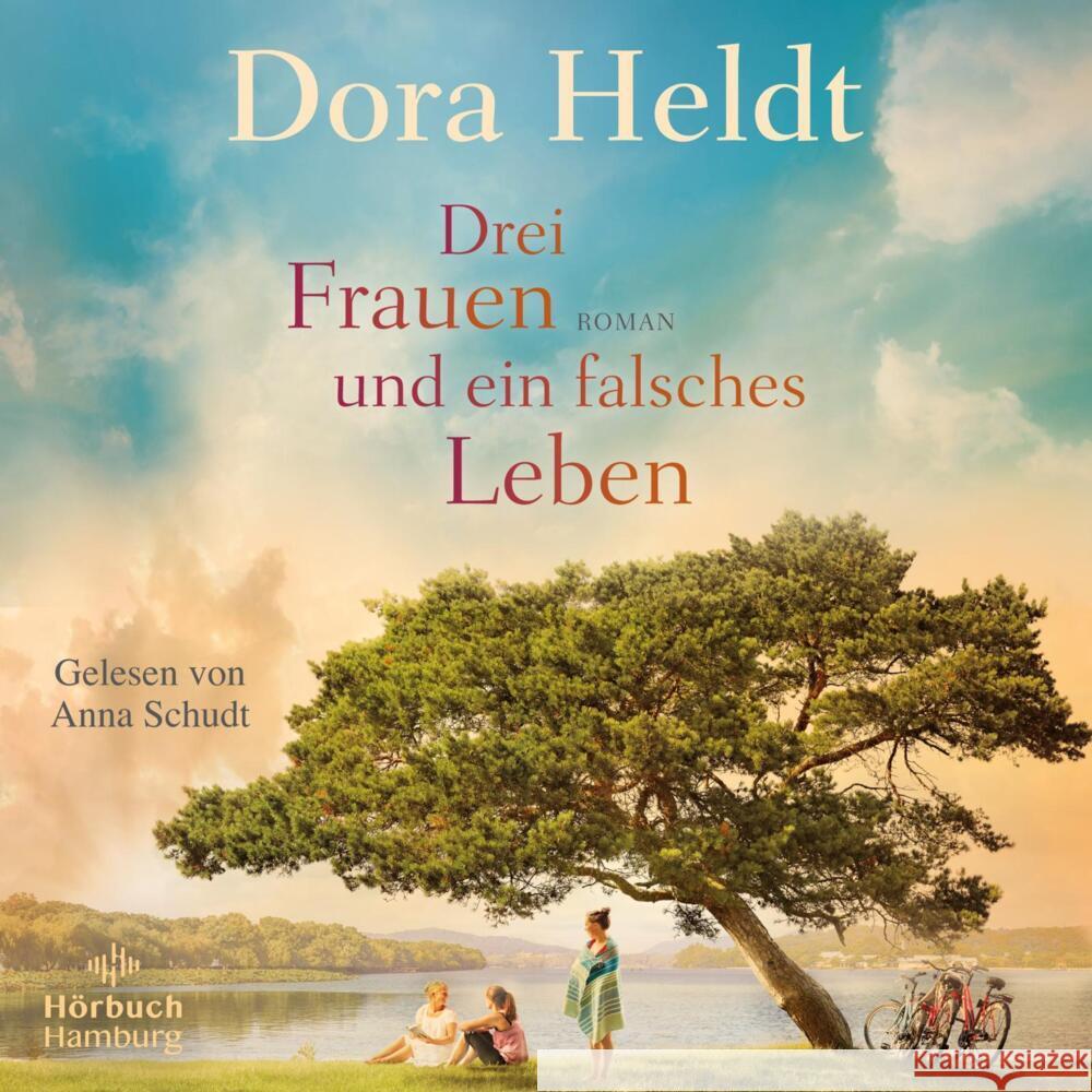 Drei Frauen und ein falsches Leben, 2 Audio-CD, 2 MP3 Heldt, Dora 9783957132970 Hörbuch Hamburg