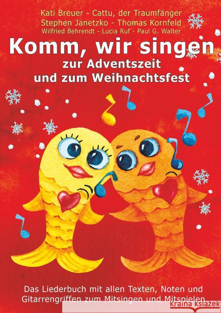 Komm, wir singen zur Adventszeit und zum Weihnachtsfest Janetzko, Stephen, Kornfeld, Thomas, Breuer, Kati 9783957225672