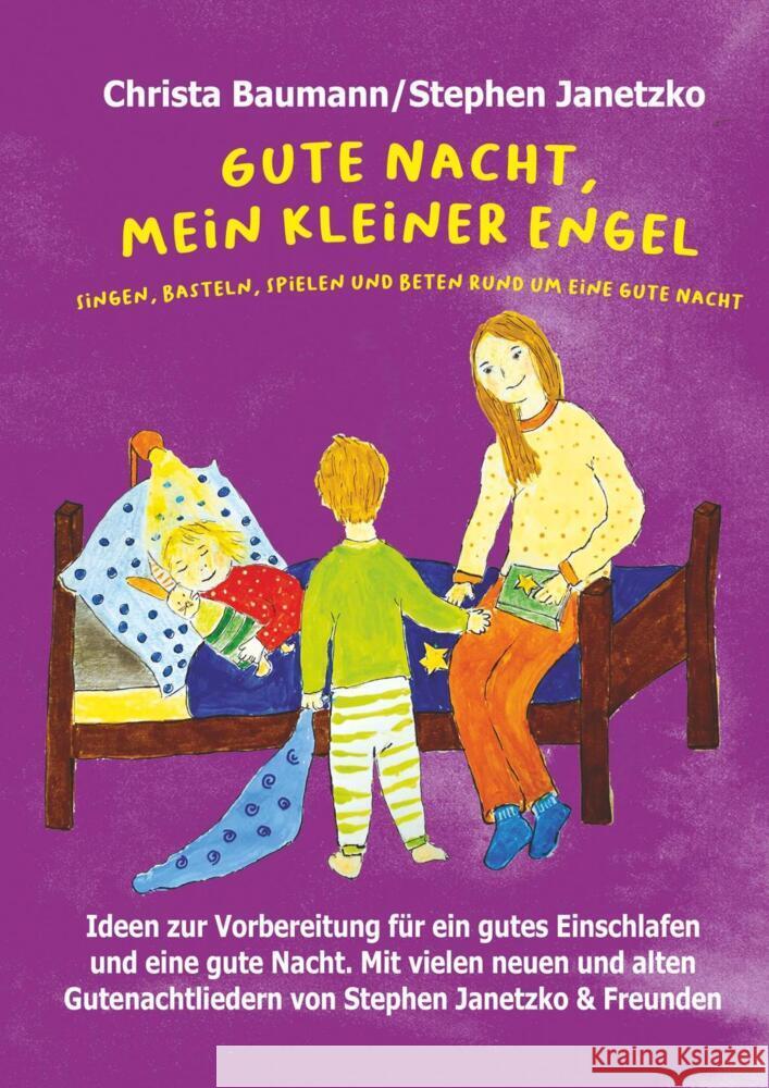 Gute Nacht, mein kleiner Engel Baumann, Christa, Janetzko, Stephen 9783957225870 Verlag Stephen Janetzko