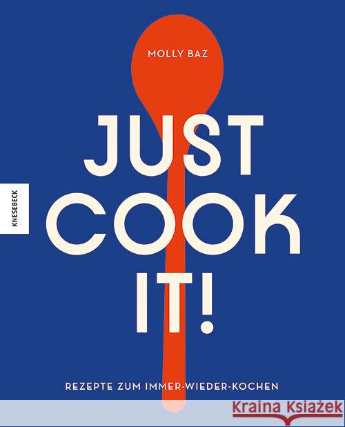 Just cook it! Baz, Molly 9783957285492