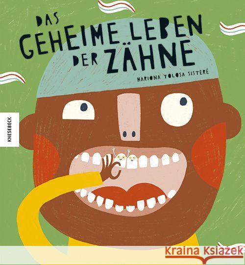 Das geheime Leben der Zähne Tolosa Sisteré, Mariona 9783957287540