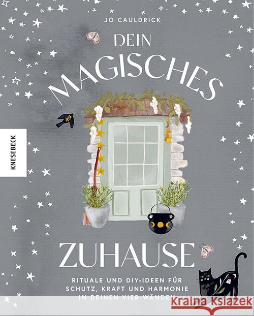 Dein magisches Zuhause Cauldrick, Jo 9783957288288