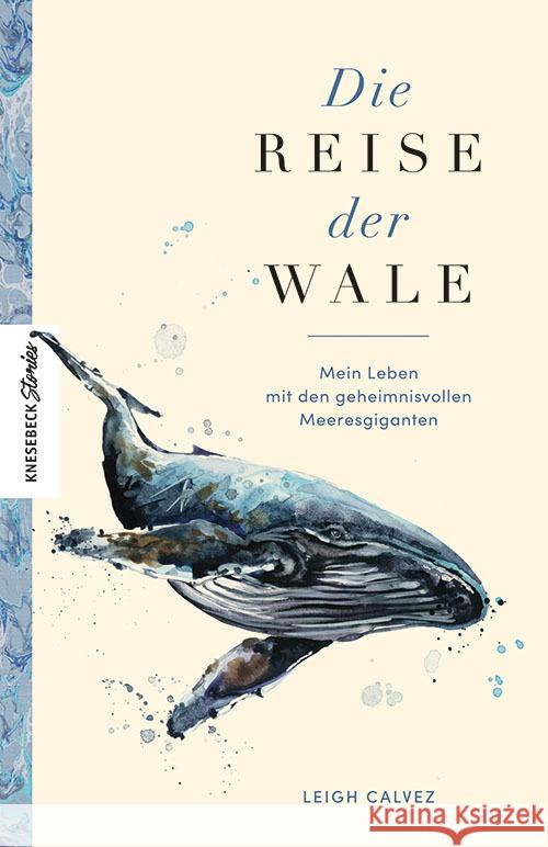 Die Reise der Wale Calvez, Leigh 9783957288448