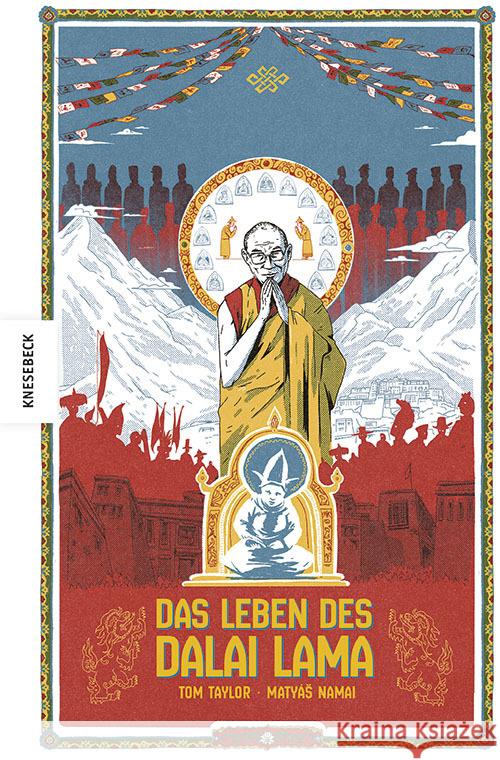 Das Leben des Dalai Lama Namai, Matyás, Taylor, Tom 9783957288783 Knesebeck