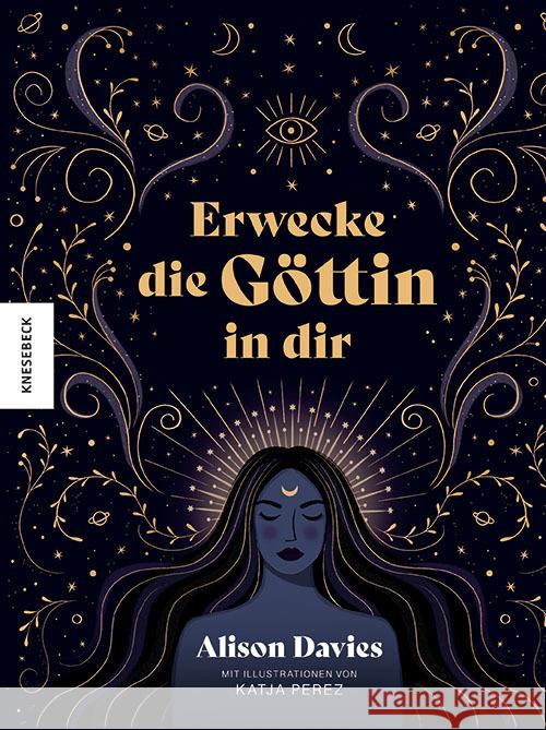 Erwecke die Göttin in dir Davies, Alison 9783957288929
