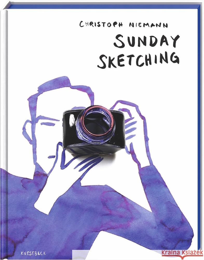 Sunday Sketching Niemann, Christoph 9783957289230 Knesebeck