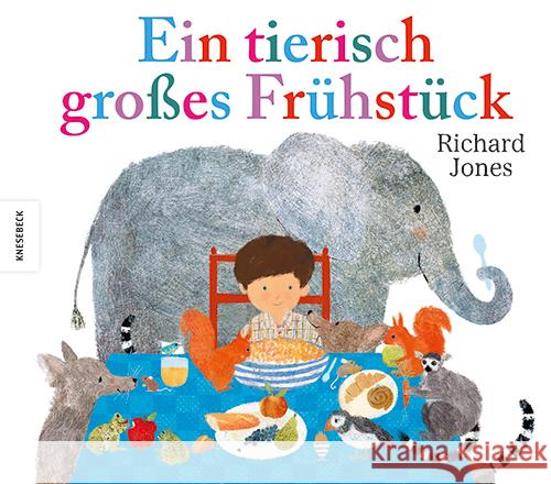 Ein tierisch großes Frühstück Jones, Richard 9783957289537