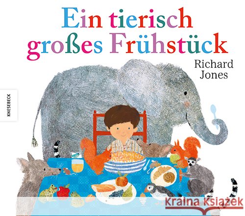 Ein tierisch großes Frühstück Jones, Richard 9783957289537