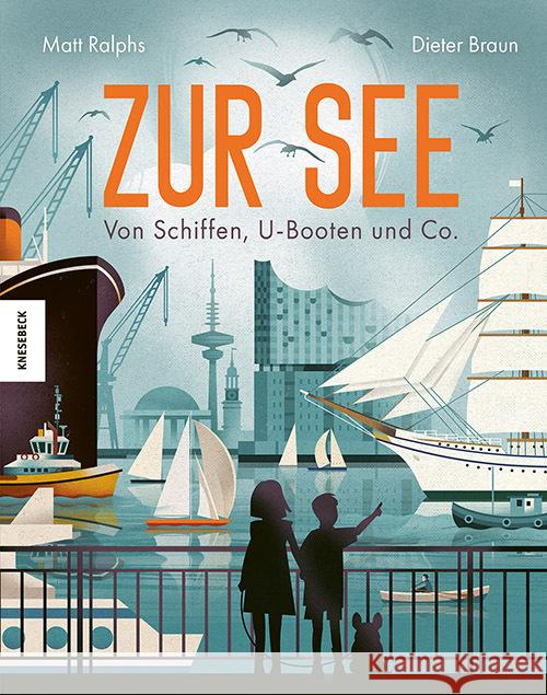 Zur See Ralphs, Matt 9783957289742 Knesebeck