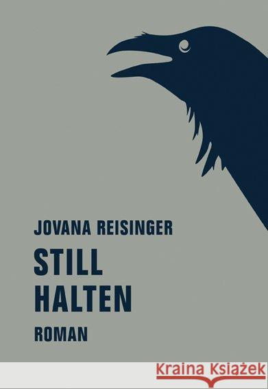 Still halten : Roman Reisinger, Jovana 9783957322739