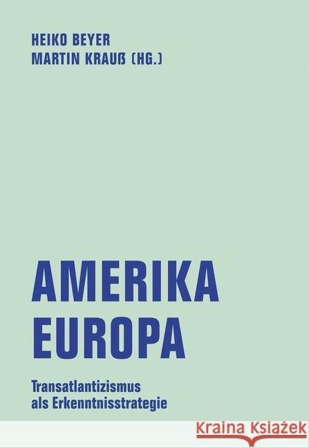 Amerika - Europa Markovits, Andrei S.; Hatlapa, Ruth; Hemmer, Hans-Otto 9783957324566