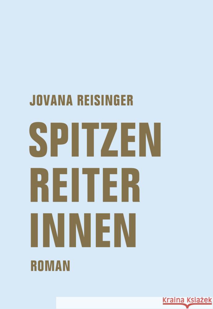 Spitzenreiterinnen Reisinger, Jovana 9783957324726 Verbrecher Verlag