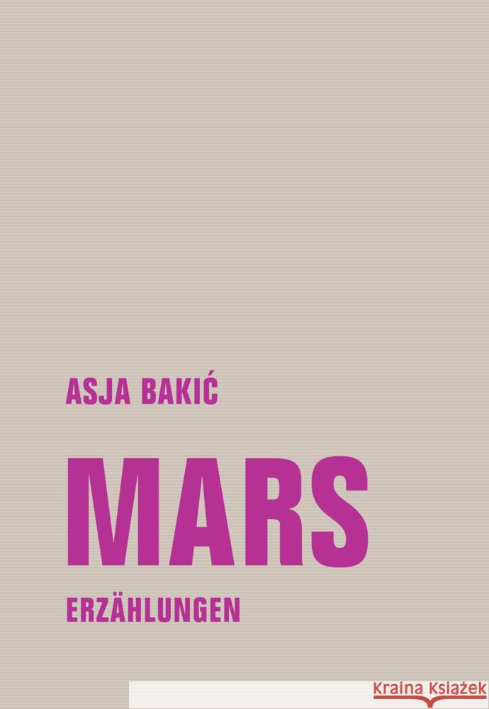 Mars Bakic, Asja 9783957324740 Verbrecher Verlag