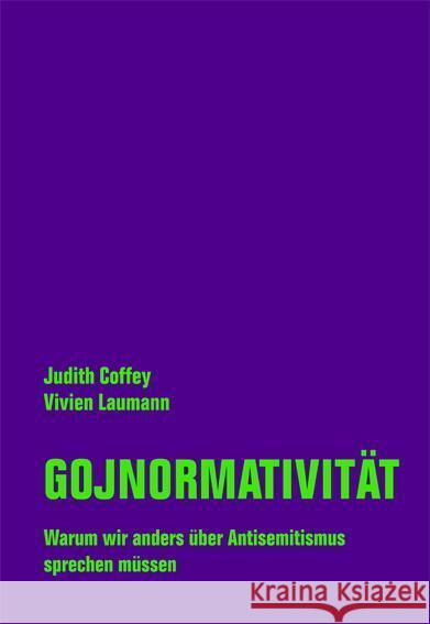 Gojnormativität Coffey, Judith, Laumann, Vivien 9783957325006