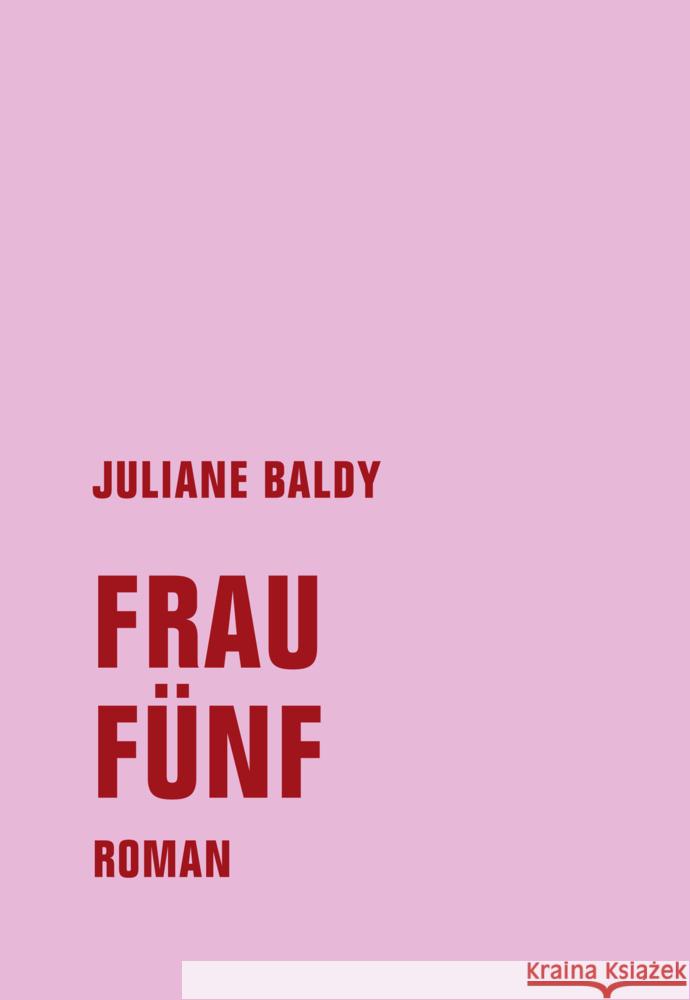 Frau Fünf Baldy, Juliane 9783957326263